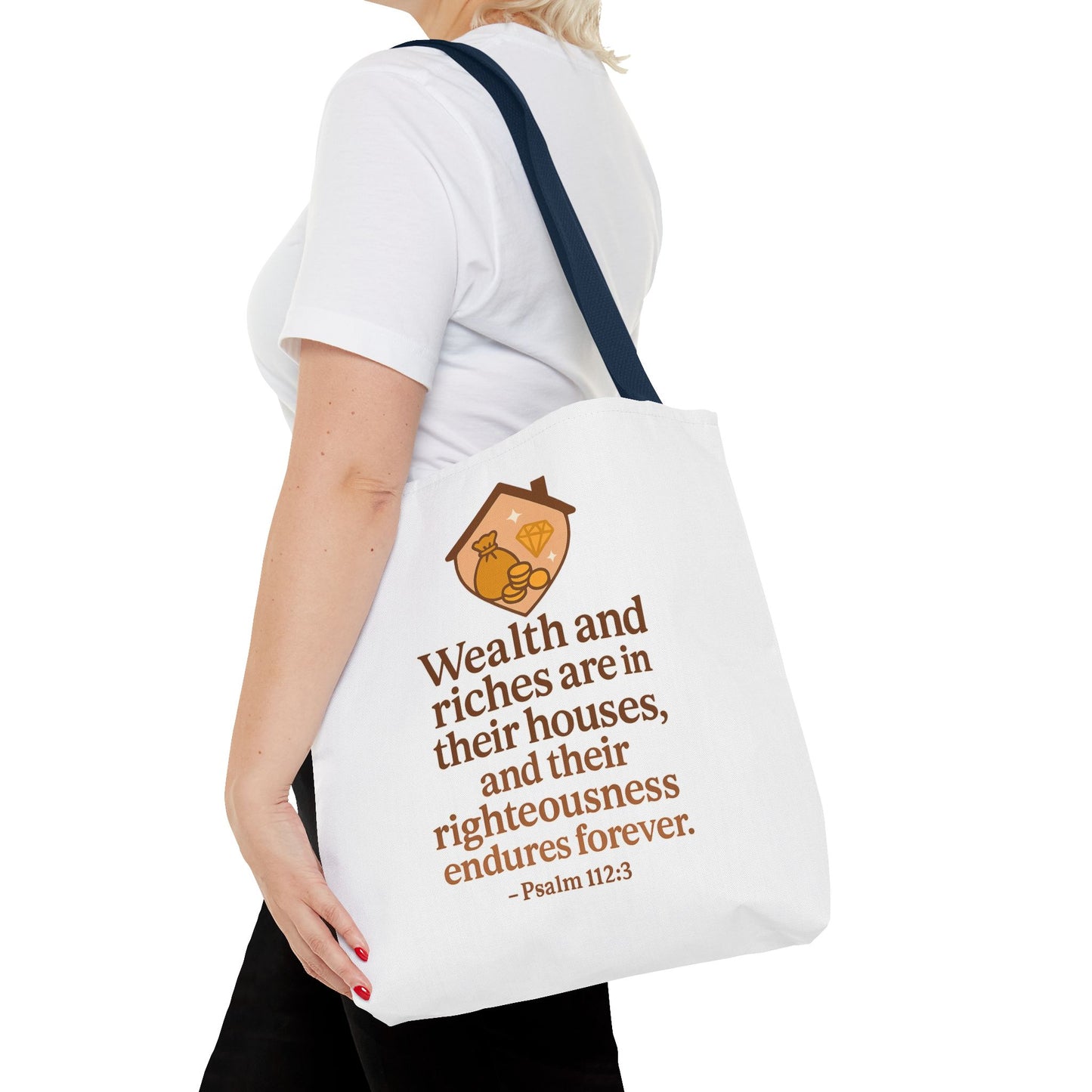 Psalm 112:3 Bible Verse Tote Bag