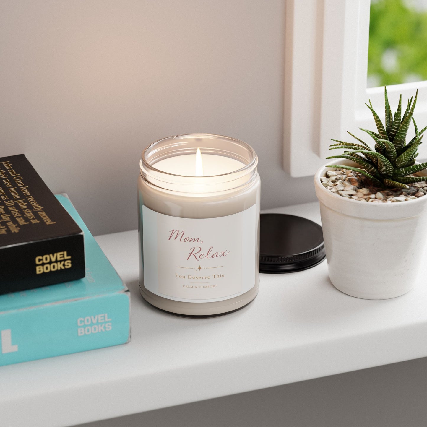 Mom, Relax — 9oz Scented Soy Candle (You Deserve This)