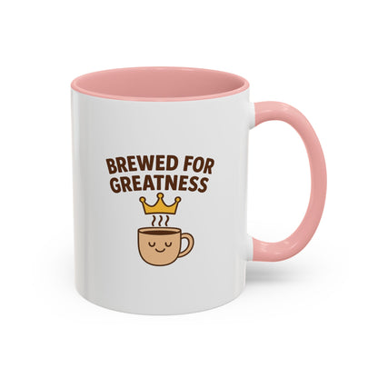 Brewed for Greatness Coffee Mug | Fun Drinking Mug, Gift for Coffee Lovers, Motivational Mug, Accent Mug for Home or Office