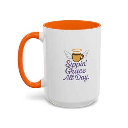 Sippin' Grace All Day Coffee Mug, Cute Coffee Cup, Inspirational Mug, Gift for Coffee Lovers, Perfect for Any Occasion
