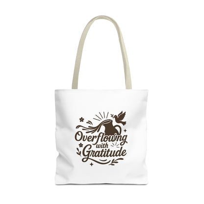 Overflowing with Gratitude Tote Bag - Eco-Friendly, Reusable Shopping Bag, Gift for Friends, Thank You Gift, Inspirational Design