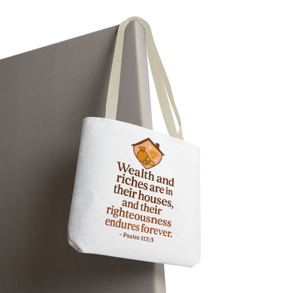 Psalm 112:3 Bible Verse Tote Bag