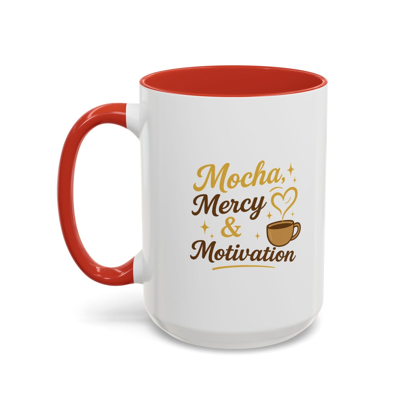 Mocha Mercy & Motivation Coffee Mug, Inspirational Coffee Cup, Gift for Coffee Lovers, Motivational Mug, Birthday Present