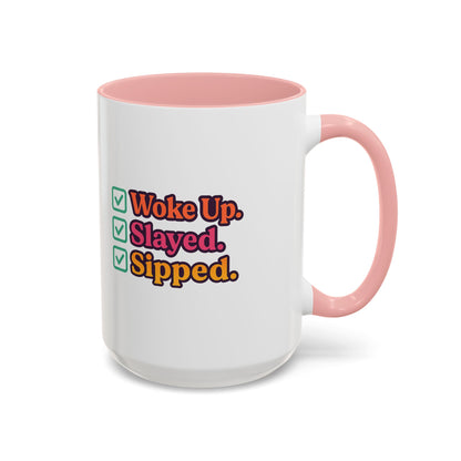 Woke Up Slayed Sipped Coffee Mug, Motivational Mug Gift, Fun Coffee Cup, Inspirational Office Mug, Morning Routine Mug