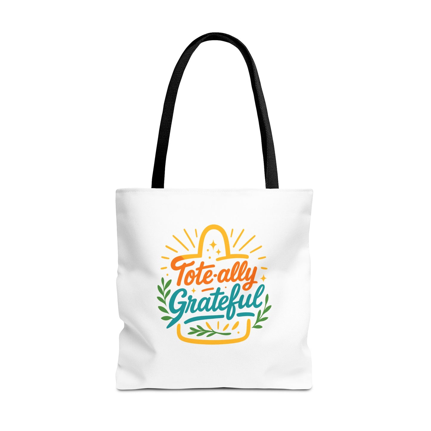 Totally Grateful Eco-Friendly Tote Bag