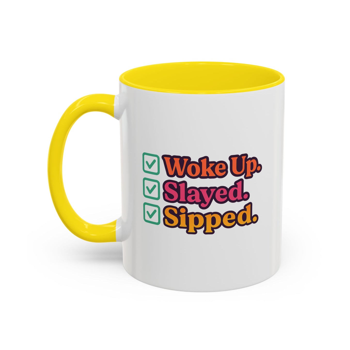 Woke Up Slayed Sipped Coffee Mug, Motivational Mug Gift, Fun Coffee Cup, Inspirational Office Mug, Morning Routine Mug