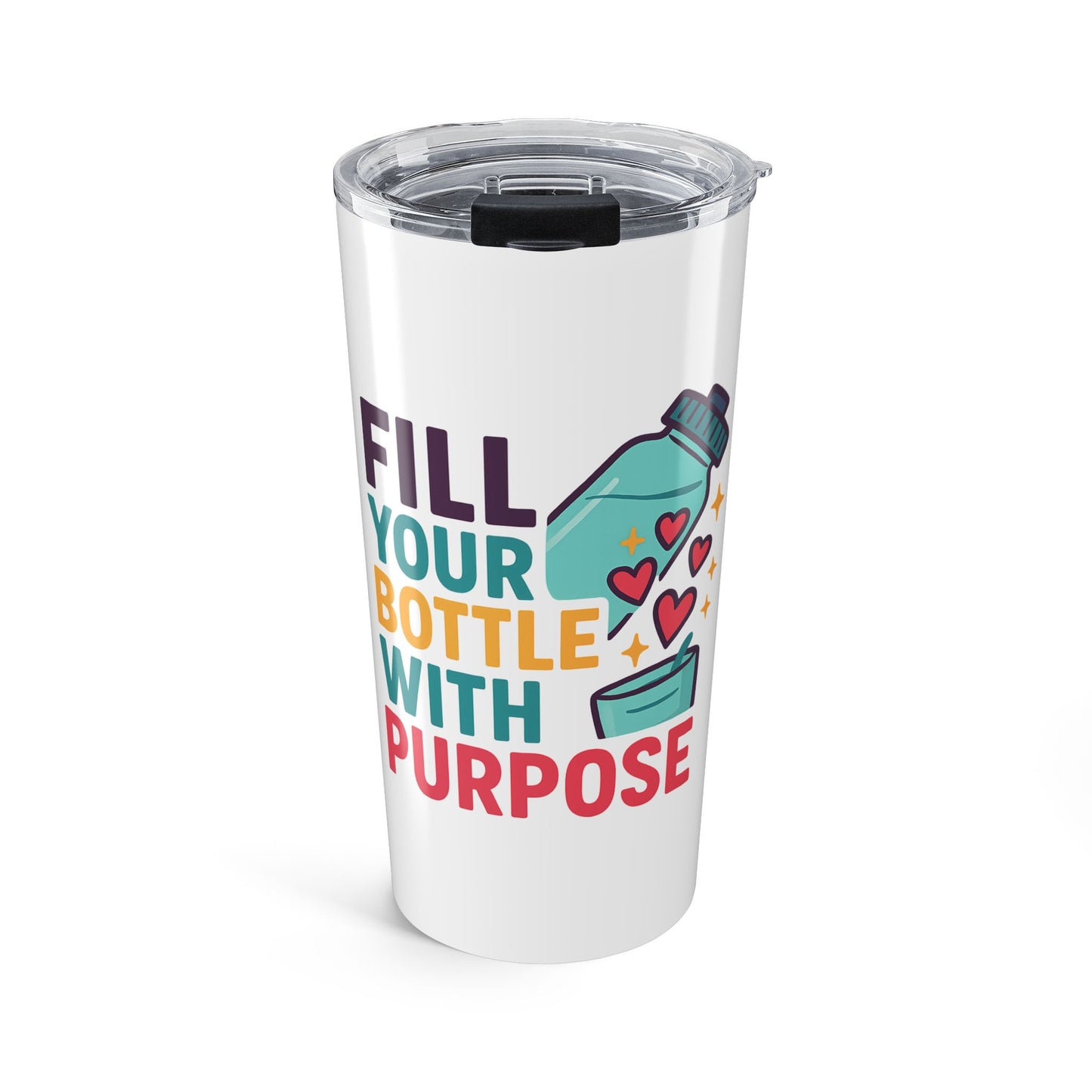 Colorful Motivational 20oz Tumbler - Fill Your Bottle with Purpose, Travel Mug, Insulated Drinkware, Gift for Fitness, Eco-Friendly [...]