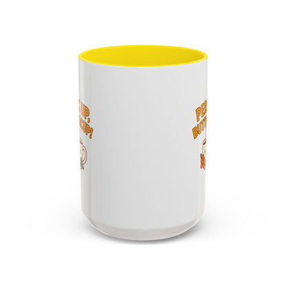 Perk Up, Buttercup! Cute Accent Coffee Mug for Daily Motivation, Gift for Coffee Lovers, Home Office Decor, Floral Tea Cup