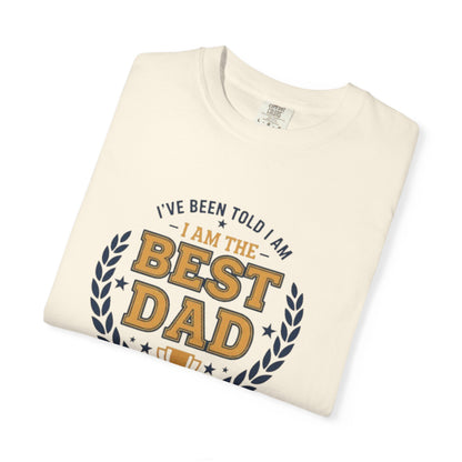 Best Dad T-Shirt - "I Am The Best Dad" Trophy Tee for Father's Day & Gifts