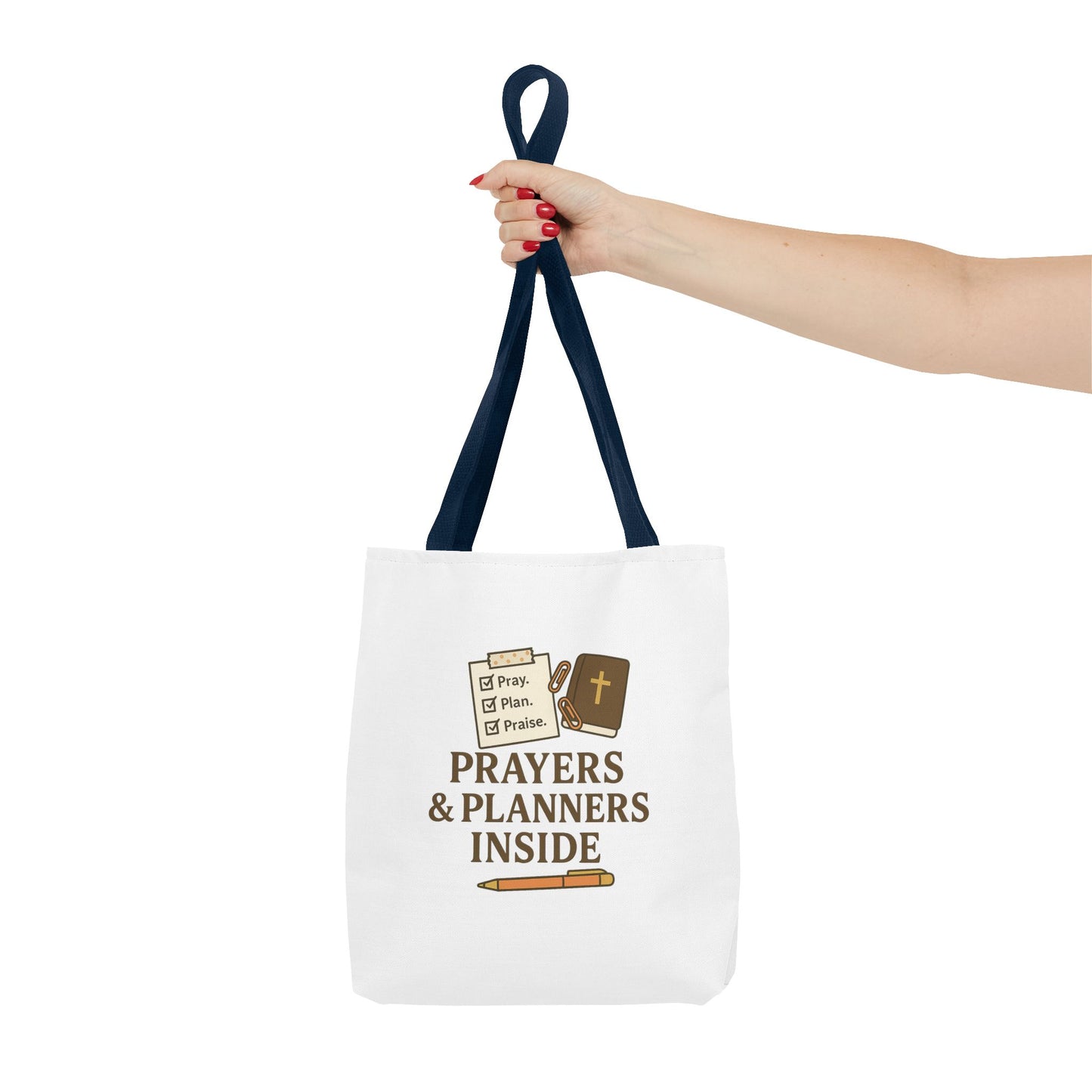 Prayers & Planners Inside Faithful Tote Bag