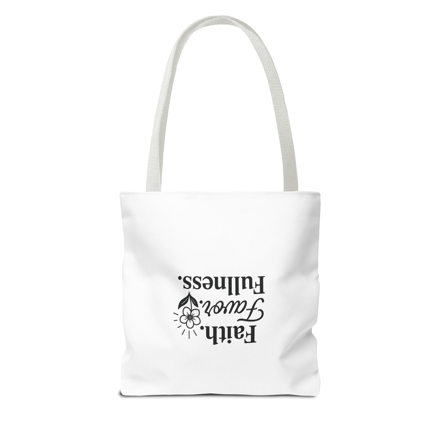 Faith Favor Fullness Tote Bag