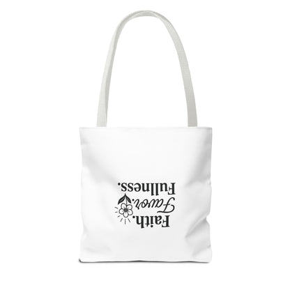 Faith Favor Fullness Tote Bag