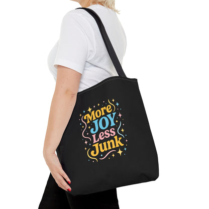 Joyful Tote Bag - More Joy Less Junk, Gift for Friends, Eco-Friendly Shopping Bag, Everyday Use, Inspirational Tote