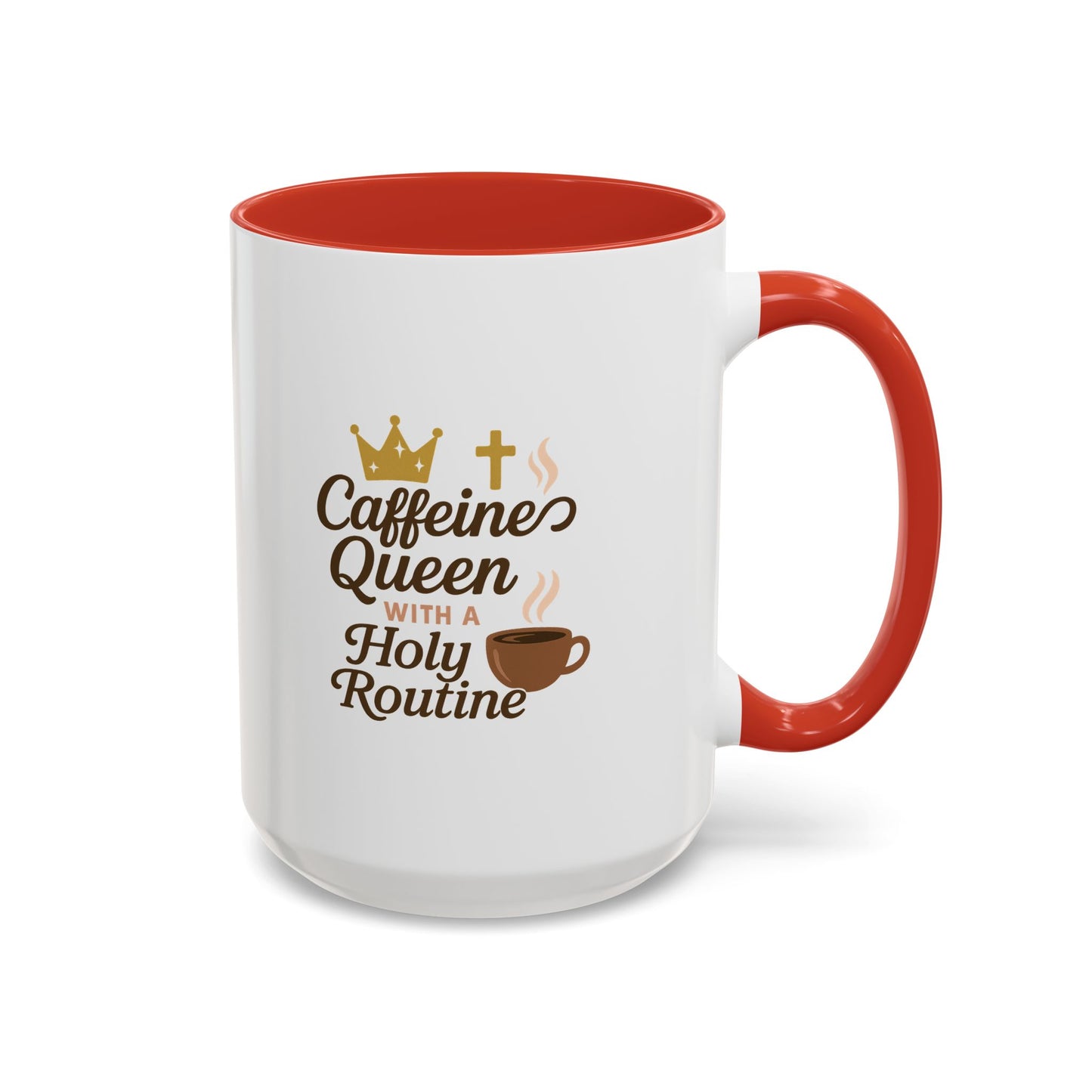 Caffeine Queen Coffee Mug | Holy Routine Gift, Inspirational Cup, Drinkware for Coffee Lovers, Motivational Mug, Morning Routine
