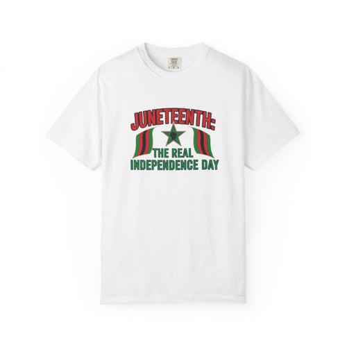 Juneteenth "The Real Independence Day" T-Shirt