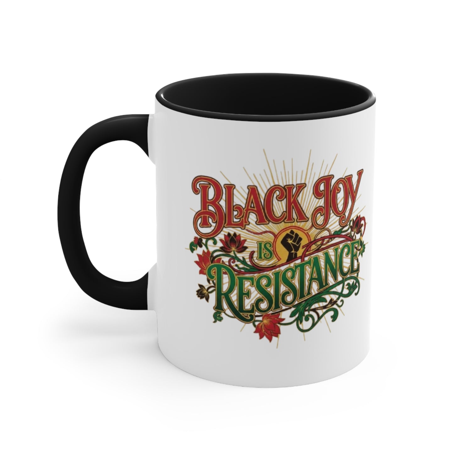 Accent Mug — "Black Joy Is Resistance" Inspirational Coffee Cup