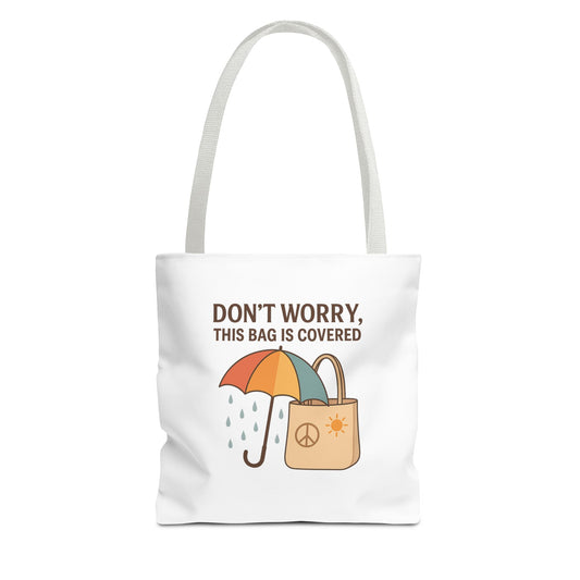 Waterproof Tote Bag - Don't Worry, This Bag Is Covered | Eco-Friendly, Beach, Gym, Shopping, Travel