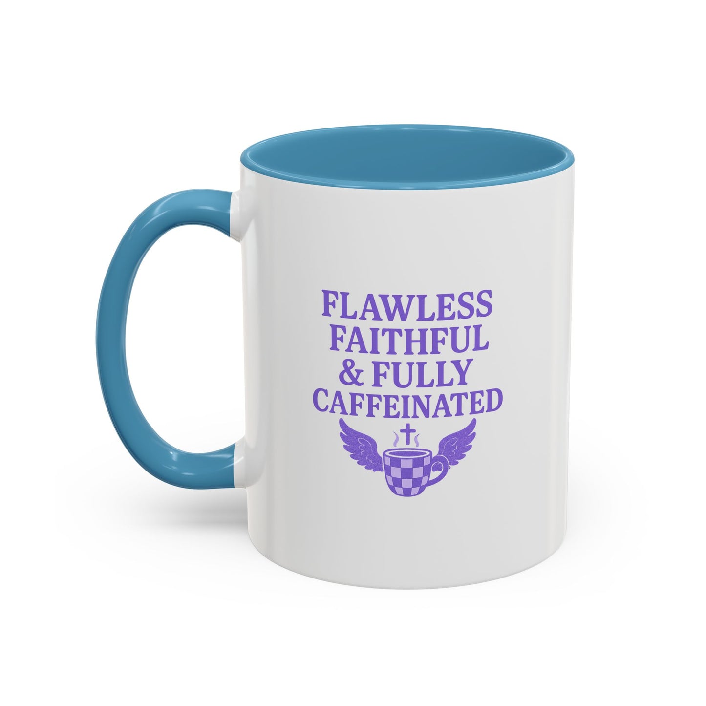 Flawless & Fully Caffeinated Accent Coffee Mug for Faithful Friends, Inspirational Gift, Morning Motivation Cup, Bible Lover's Mug