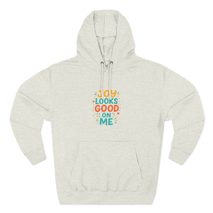 Joyful Three-Panel Fleece Hoodie - Perfect for Everyday Wear, Gift for Friends, Casual Style, Cozy Layering, Motivational Apparel