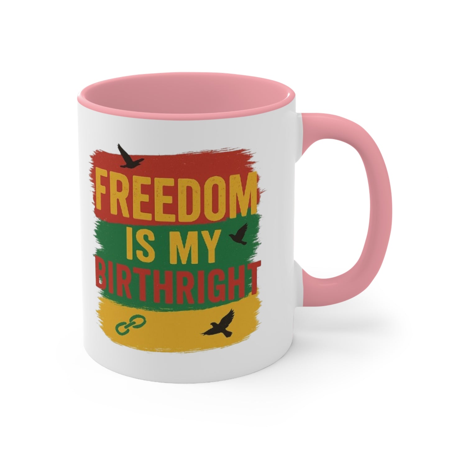 Accent Mug — "Freedom Is My Birthright" Rasta-Inspired Ceramic Coffee Cup