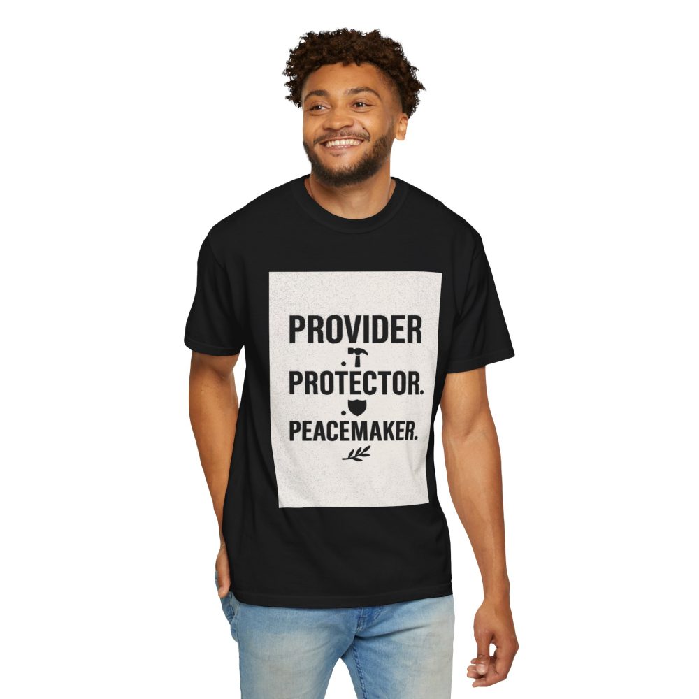 Unisex Garment-Dyed T-shirt - Provider Protector Peacemaker Tee - Image 4
