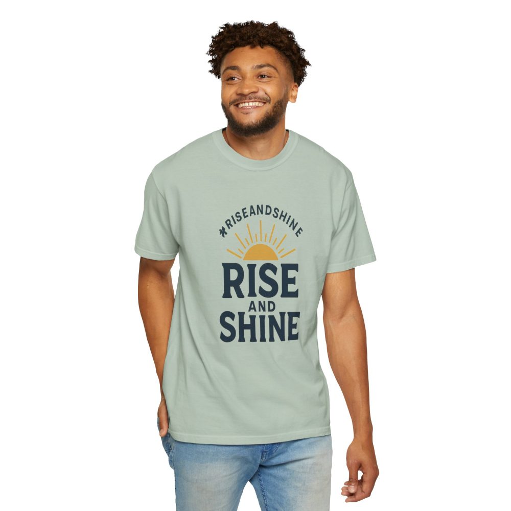 Rise and Shine T-Shirt - Comfortable Garment-Dyed Tee for Daily Inspiration - Image 11
