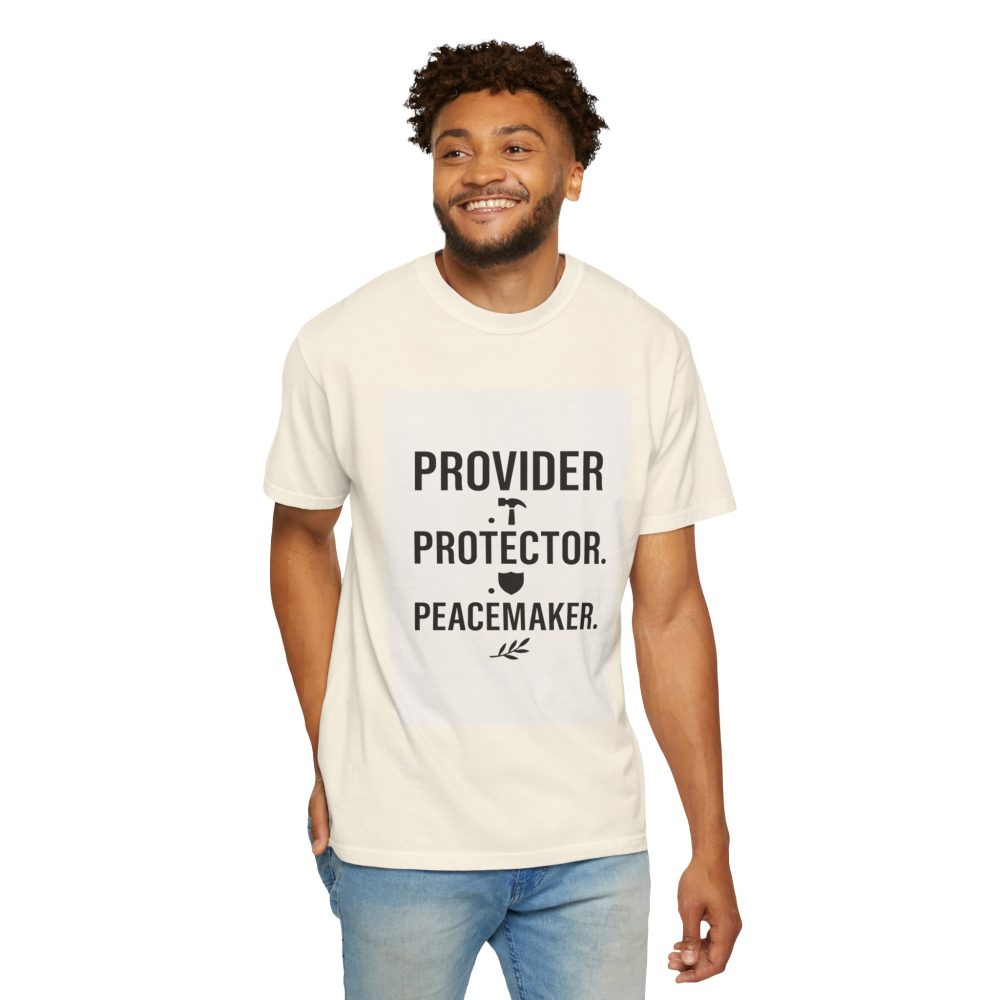 Unisex Garment-Dyed T-shirt - Provider Protector Peacemaker Tee - Image 11