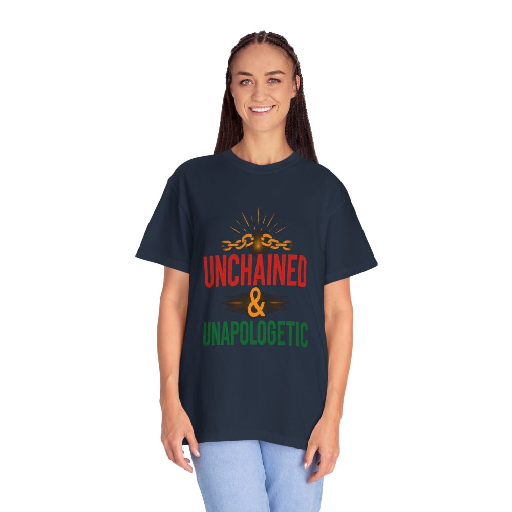 Unisex Garment-Dyed T-shirt - Unchained & Unapologetic Statement Tee - Image 22
