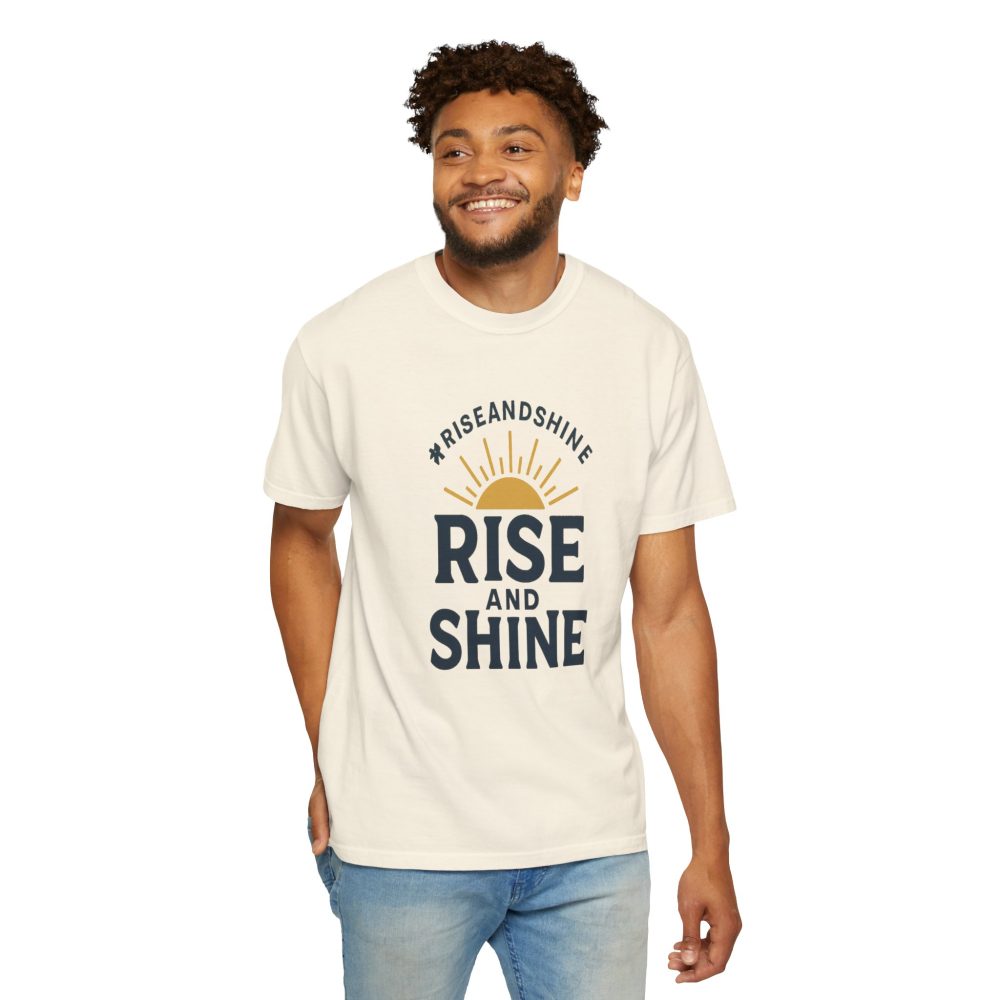 Rise and Shine T-Shirt - Comfortable Garment-Dyed Tee for Daily Inspiration - Image 7