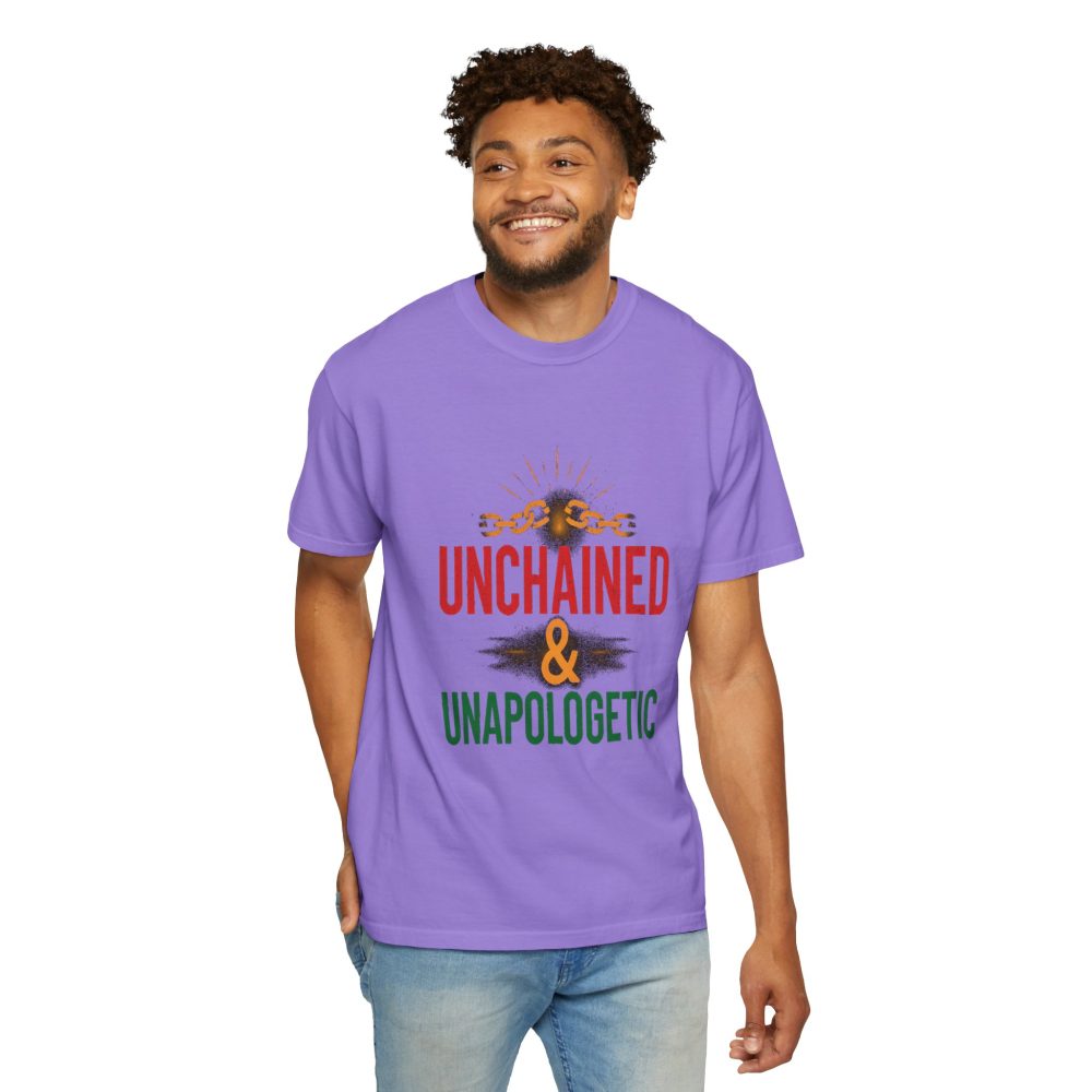Unisex Garment-Dyed T-shirt - Unchained & Unapologetic Statement Tee - Image 27