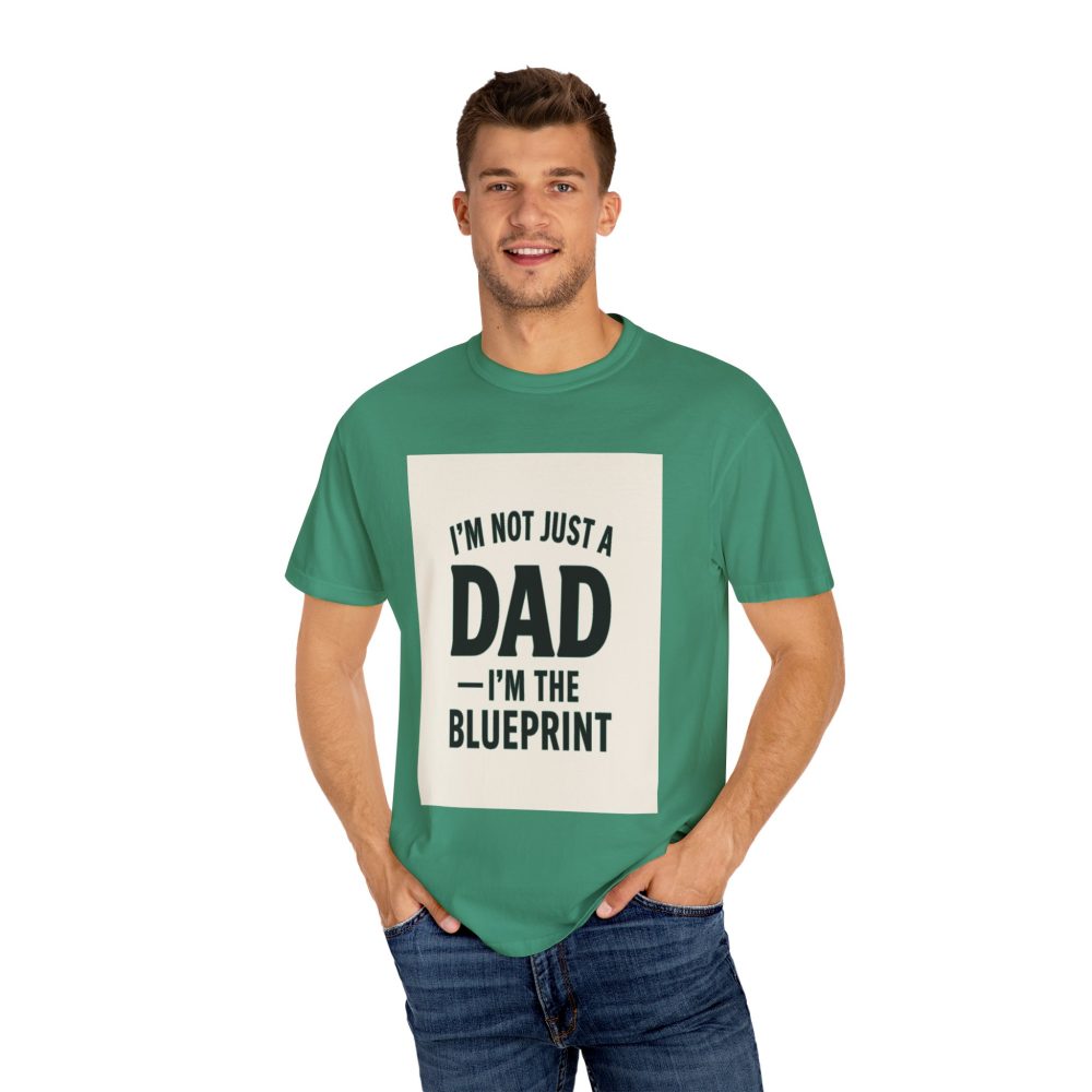 I'm the Blueprint Dad T-Shirt - Unisex Garment-Dyed, Perfect for Father's Day & Everyday Wear - Image 9