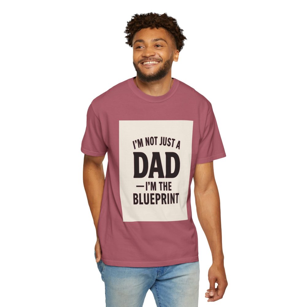 I'm the Blueprint Dad T-Shirt - Unisex Garment-Dyed, Perfect for Father's Day & Everyday Wear - Image 19