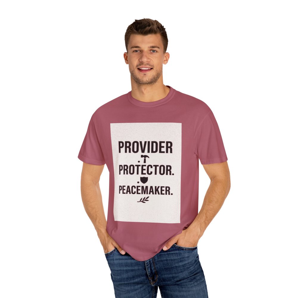 Unisex Garment-Dyed T-shirt - Provider Protector Peacemaker Tee - Image 17