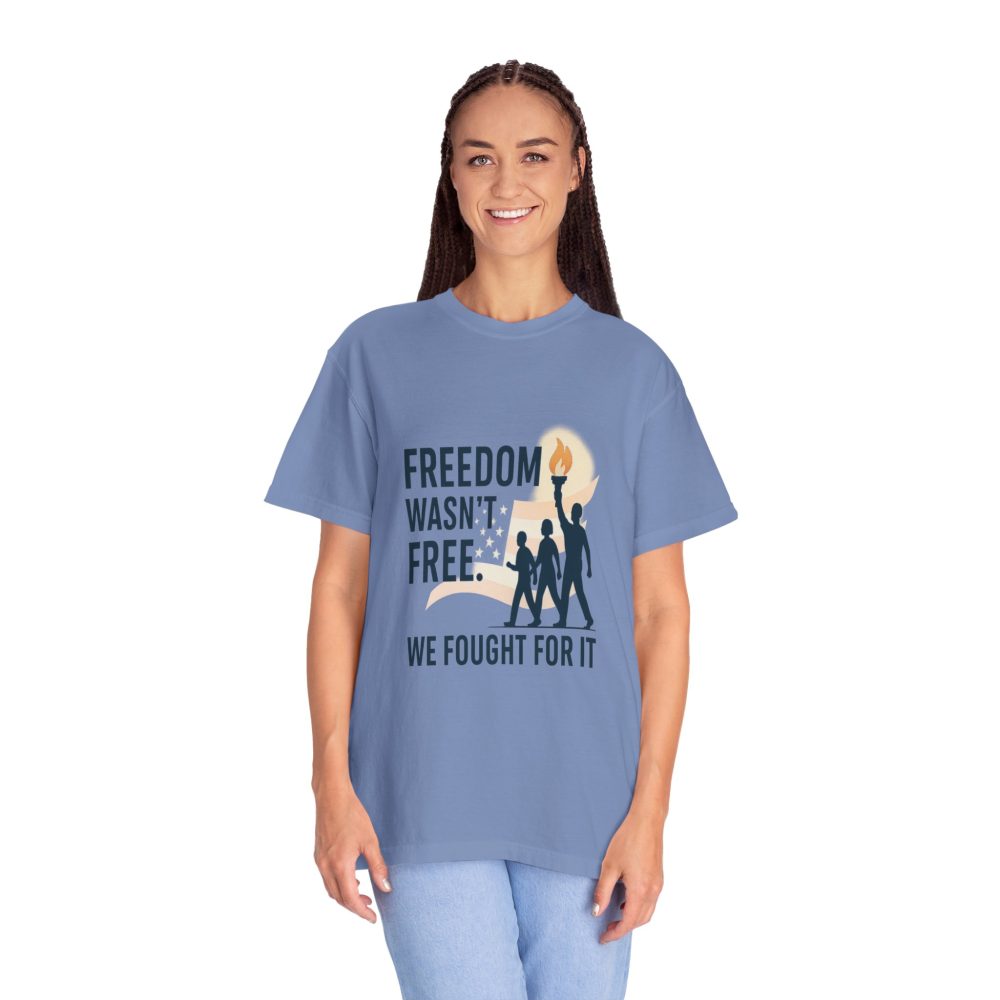 Freedom Isn’t Free T-shirt, Unisex Casual Tee, Gift for Patriots, Memorial Day Shirt, Independence Day Apparel, Thoughtful Gift - Image 3