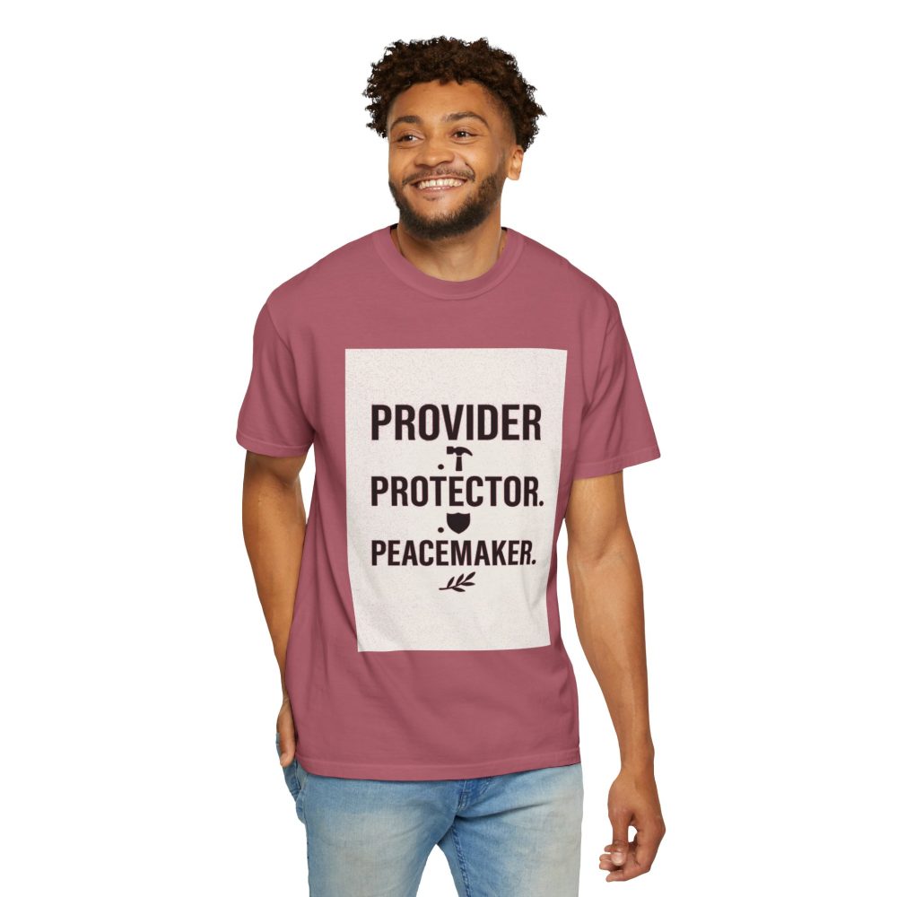 Unisex Garment-Dyed T-shirt - Provider Protector Peacemaker Tee - Image 19