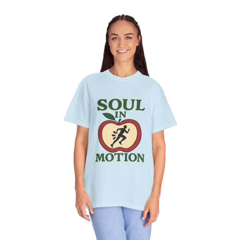 Soul in Motion Unisex Garment-Dyed T-Shirt - Inspirational Activewear - Image 3