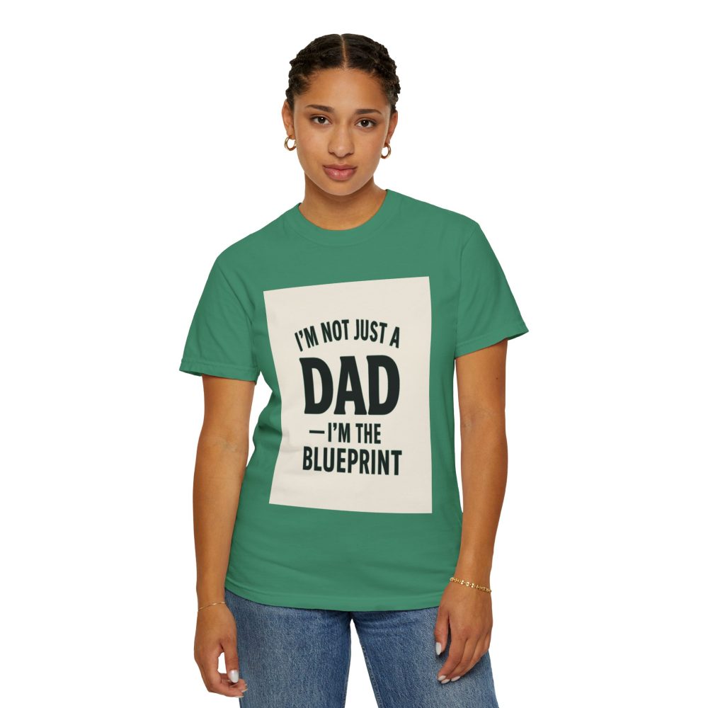 I'm the Blueprint Dad T-Shirt - Unisex Garment-Dyed, Perfect for Father's Day & Everyday Wear - Image 12
