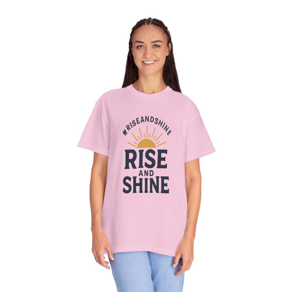 Rise and Shine T-Shirt - Comfortable Garment-Dyed Tee for Daily Inspiration - Image 18