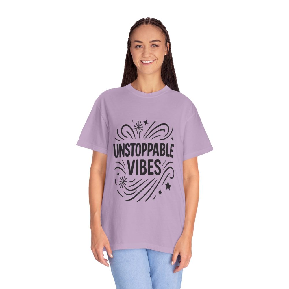Unisex 'Unstoppable Vibes' Garment-Dyed T-Shirt - Positive Energy Tee