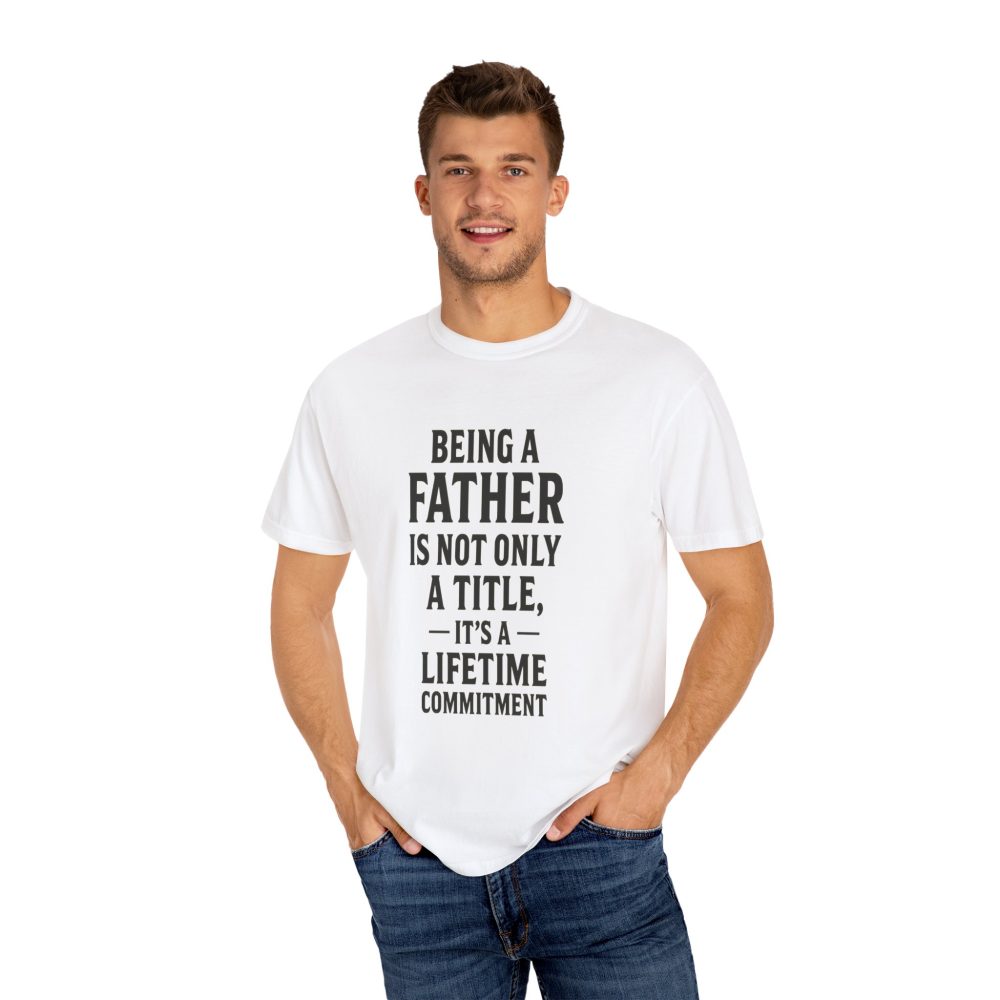 Father Commitment Tee - Gift for Dad, Unisex Shirt for Father's Day, Dad's Birthday Gift, Casual Wear, Family Events