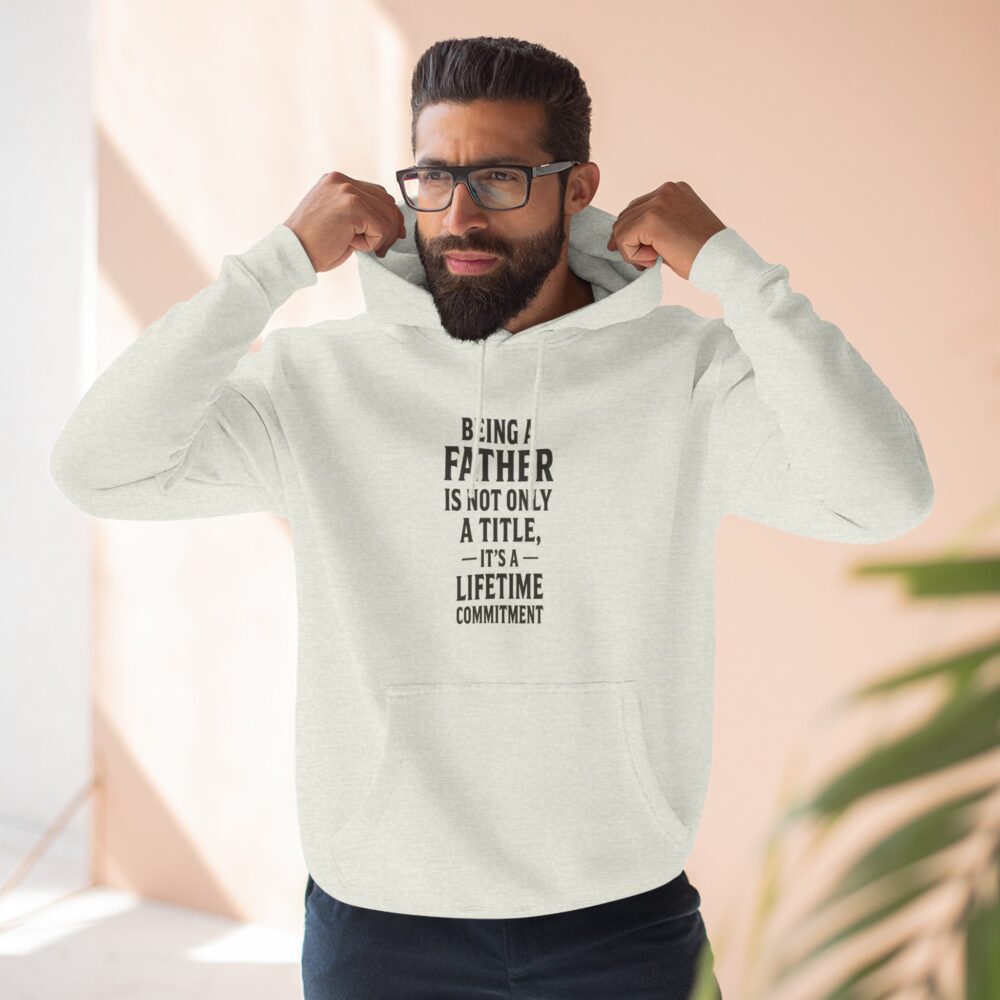 Fatherhood Commitment Fleece Hoodie - Perfect Gift for Dads, Men's Casual Wear, Fathers Day Gift, Cozy Hoodie, Family Bonding Apparel - Image 7