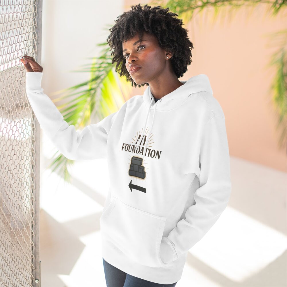Foundation Fleece Hoodie - Cozy Layer for Motivation, Gift for Friends & Family, Inspirational Wear, Unisex Style