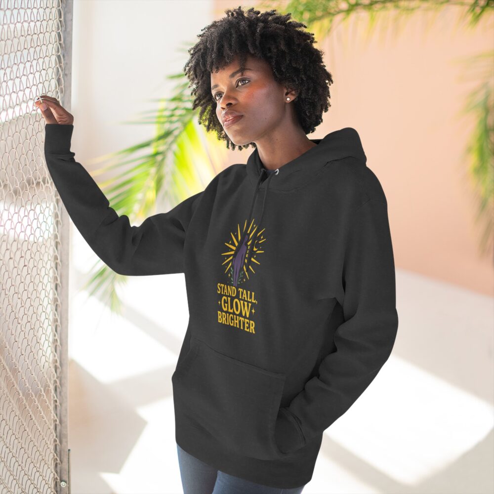 Inspirational Fleece Hoodie - Stand Tall Glow Brighter, Cozy Sweatshirt, Motivational Gift, Casual Wear, Trendy Outerwear - Image 4