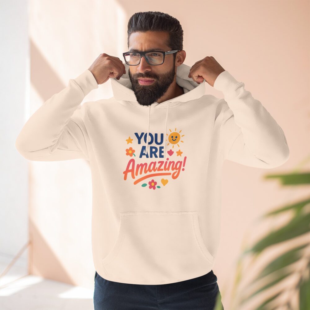 Inspirational Fleece Hoodie - You Are Amazing! - Cozy Gift for Friends, Motivation, Encouragement, Self-Love, Casual Wear - Image 5