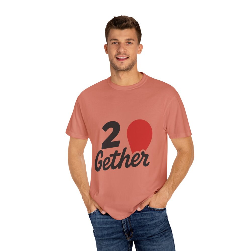 20 Gether Garment-Dyed T-Shirt, Cute Couple Tee, Unisex Love Shirt, Anniversary Gift, Valentine's Day Apparel - Image 3