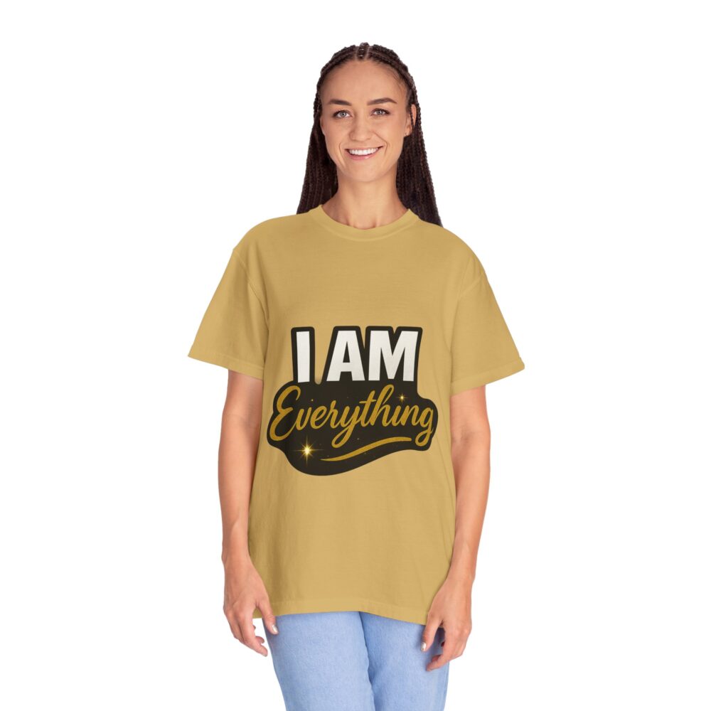 Empowering Unisex T-Shirt: ‘I AM Everything’ - Casual Wear, Gift, Self-Care, Affirmation, Everyday Style - Image 3