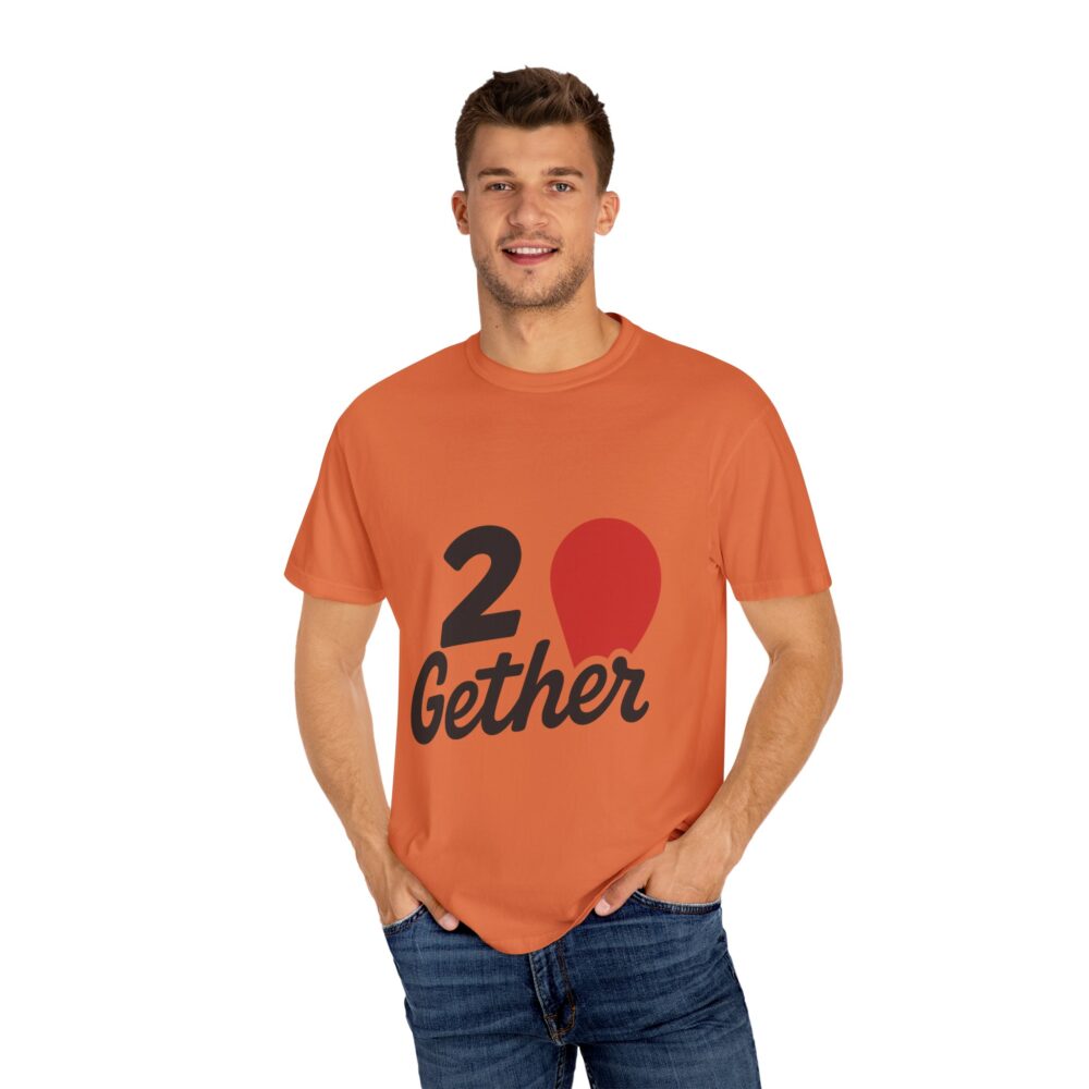 20 Gether Garment-Dyed T-Shirt, Cute Couple Tee, Unisex Love Shirt, Anniversary Gift, Valentine's Day Apparel - Image 5