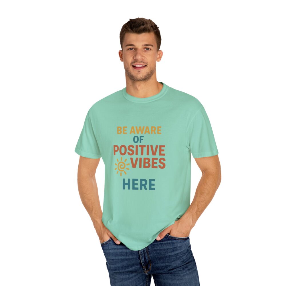 Unisex Garment-Dyed T-shirt with Positive Vibes Design | Casual Wear, Gift for Friends, Inspirational Apparel, Everyday Comfort, [...] - Image 13