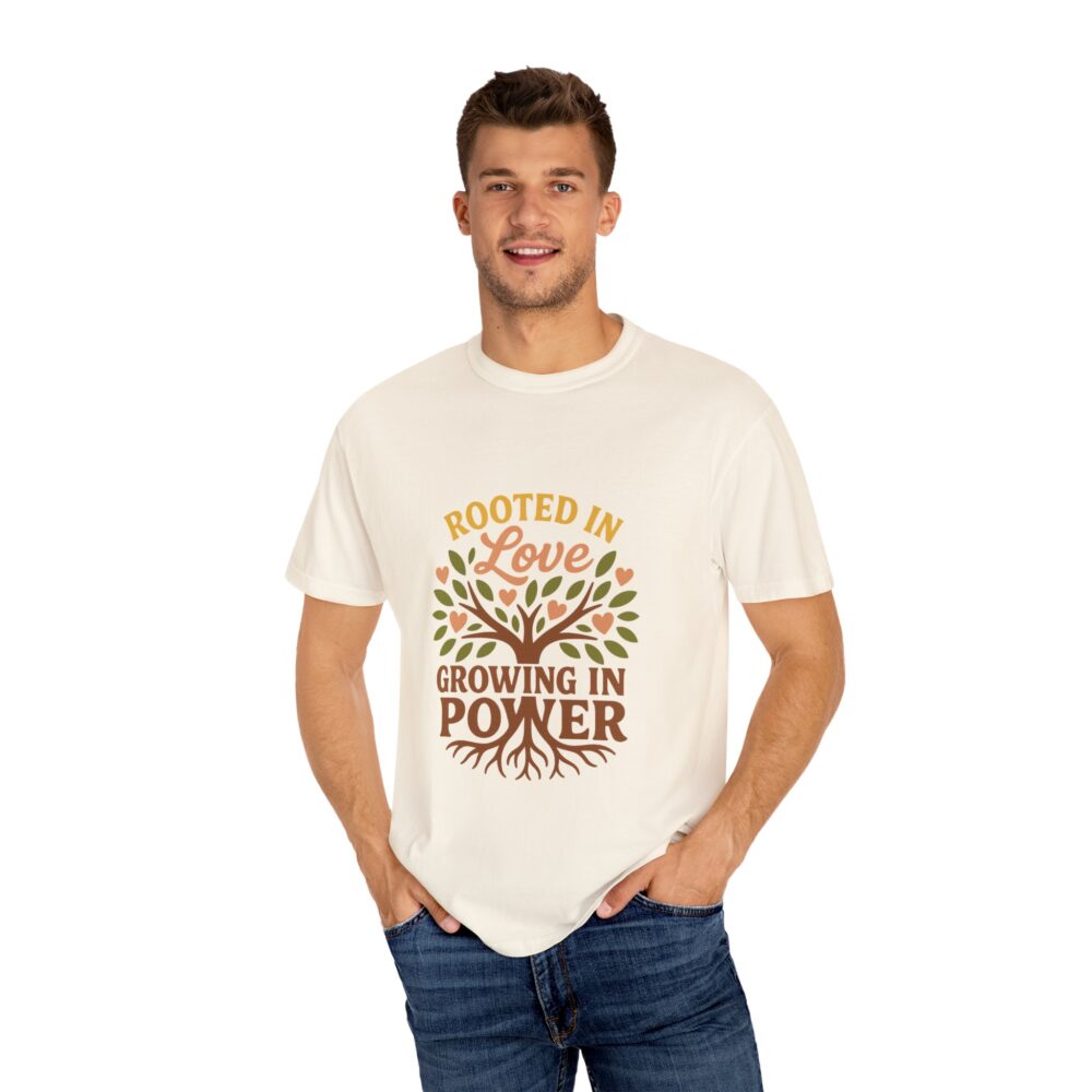 Rooted in Love Unisex T-Shirt | Growing in Power Tee, Nature Lover Gift, Inspirational Shirt, Eco-Friendly Apparel, Tree Design - Image 2