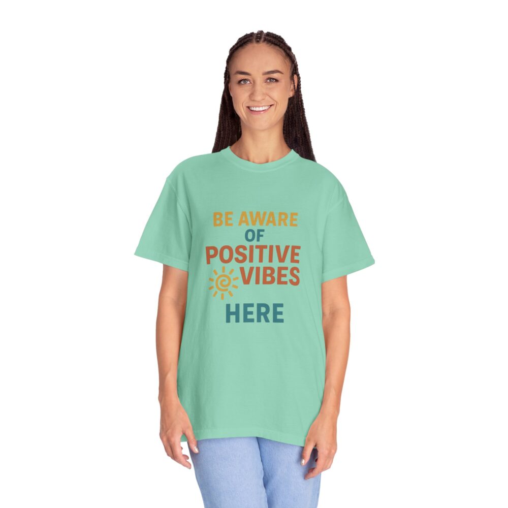 Unisex Garment-Dyed T-shirt with Positive Vibes Design | Casual Wear, Gift for Friends, Inspirational Apparel, Everyday Comfort, [...] - Image 14